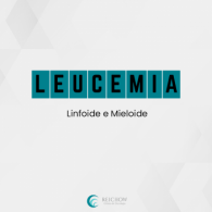 Leucemia: linfoide e mieloide