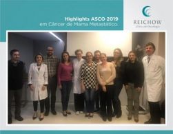 Pós ASCO 2019 em Câncer de Mama Metastático realizado na Clínica Reichow