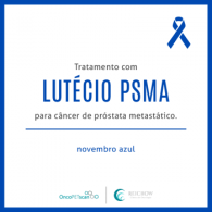 Você conhece o tratamento Lutécio PSMA?